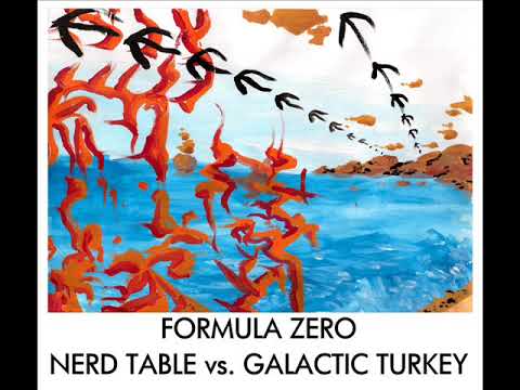 Thumbnail for Nerd Table - Formula Zero (w/ David Abbruzzese, Kurt Danielson and Joe Daniels) by Ron Nine