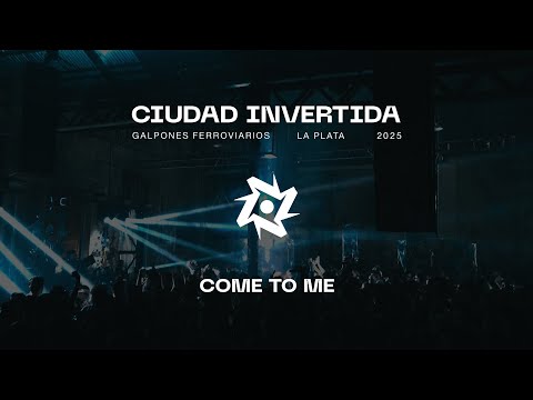 COME TO ME @ INTRA: Ciudad Invertida [Comunidad Ferroviaria]