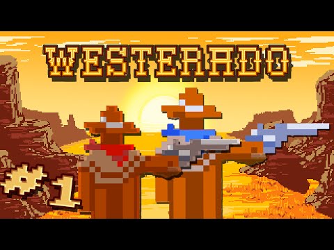 Stumpt Plays - Westerado: Double Barreled - #1 - Guns Blazing (Co-op Gameplay)
