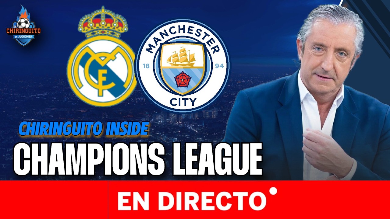 REAL MADRID-MANCHESTER CITY | Chiringuito Inside | UCL