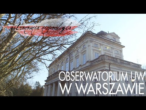 Obserwatorium warszawskie - Astronomia niepodległa #3