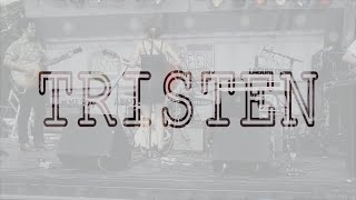 Tristen (Live)
