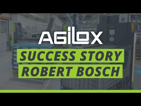 AGILOX Success Story with Robert Bosch GmbH