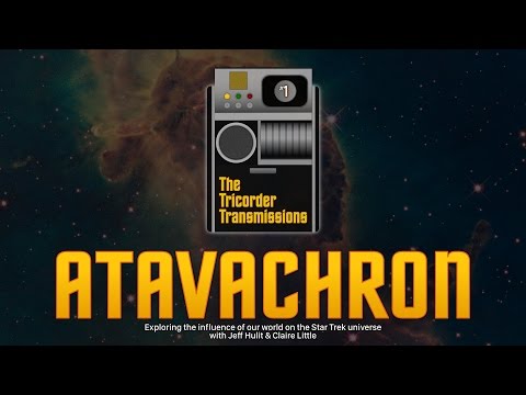 The Tricorder Transmissions : Atavachron #1 - A Piece Of The Action
