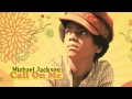 Michael Jackson - Call On Me 