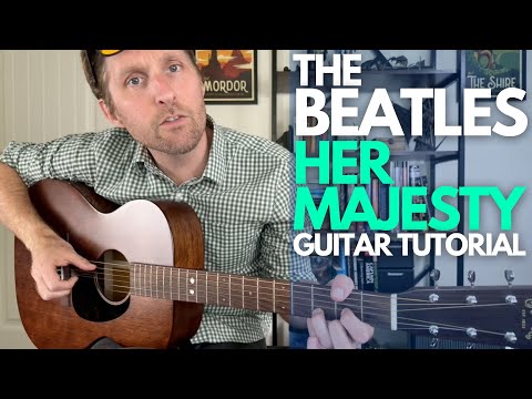 Her Majesty by The Beatles Guitar Tutorial - Guitar Lessons with Stuart!