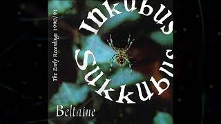 Inkubus Sukkubus -  Beltaine (Full Album)