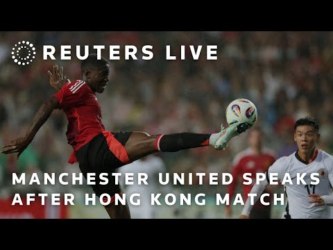 LIVE: Manchester United speak to the media after Hong Kong match