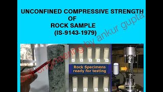 (UCS TEST FOR ROCK CORE ) UNCONFINED COMPRESSIVE STRENGTH OF ROCK CORE SAMPLE (IS-9143-1979)