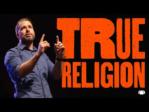What is True Religion?