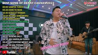 Download lagu DENNY CAKNAN - SAMPEK TUWEK l FULL ALBUM TERBARU 2022 mp3