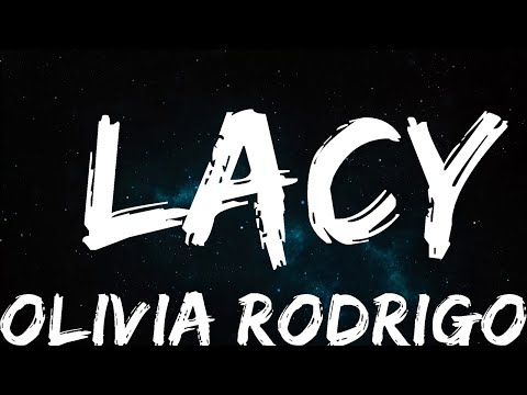 Olivia Rodrigo - lacy (Lyrics)  |  30 Mins. Trendy Music