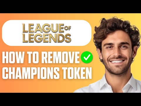 How To Remove Champion Tokens In League Of Legends (Quick Guide 2026)