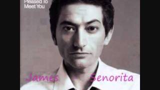 James   Senorita