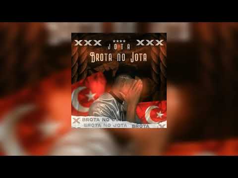 Jota Turk - "Brota no Jota" 🤑 [Prod.PD]