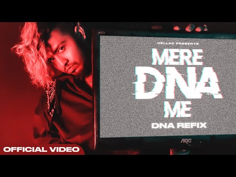 MERE DNA ME - HELLAC | DNA (refix)