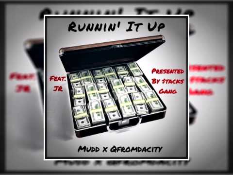 QfromDaCity - Runnin It Up (Feat. JR & Edmudd)