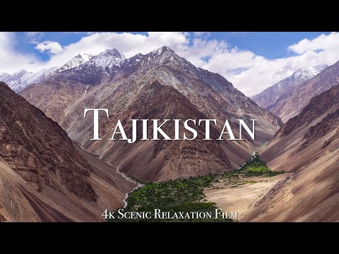 Tajikistan 4K - Scenic Relaxation Film With Calming Music