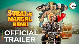 Suraj Pe Mangal Bhari Movie | Official Trailer | Manoj Bajpayee, Diljit, Fatima | Streaming On ZEE5