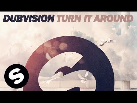 DubVision - Turn It Around (Original Mix)