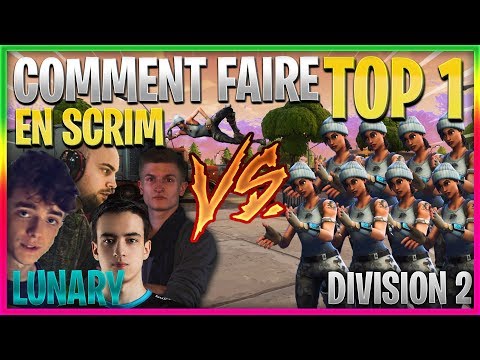 COMMENT FAIRE TOP#1 EN SCRIM LUNARY VS DIVISON 2