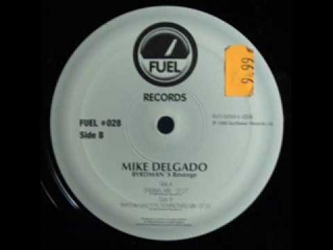 Mike Delgado - Byrdman's Revenge (Original Mix)