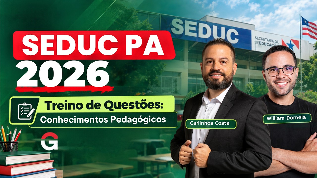SEDUC PA 2026 | Treino de Questões: Conhecimentos Pedagógicos