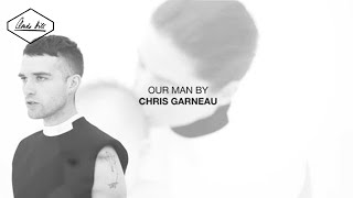Chris Garneau - Our Man (Official Music Video)