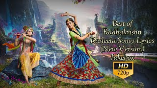 Download lagu Best of Radhakrishn All Rasleela Songs (New Version) Lyrics mp3 Download lagu Best of Radhakrishn All Rasleela Songs (New Version) Lyrics mp3