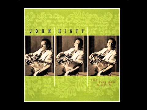 The Tiki Bar Is Open - John Hiatt