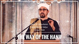 Abdul Karim Yahya: The Way of the Hanif