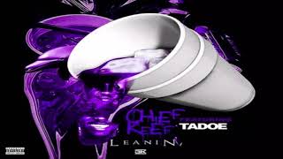 Chief Keef - Leanin ft. Tadoe (Slowed + Reverb)