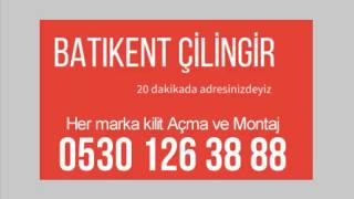 Batıkent Çilingir