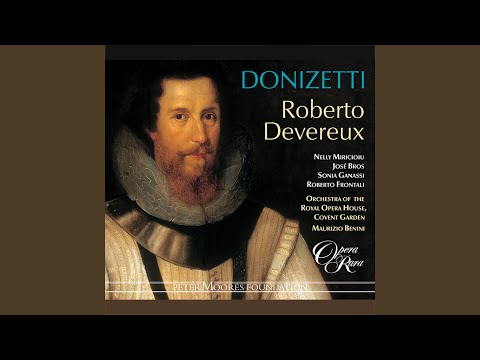 Roberto Devereux, Act 1: "Prelude geme! ... Pallor funereo" (Ladies, Sara) (Live)