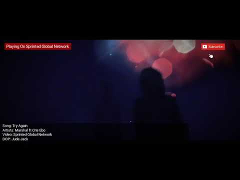 Marshal ft Qris Ebo (Try Again)