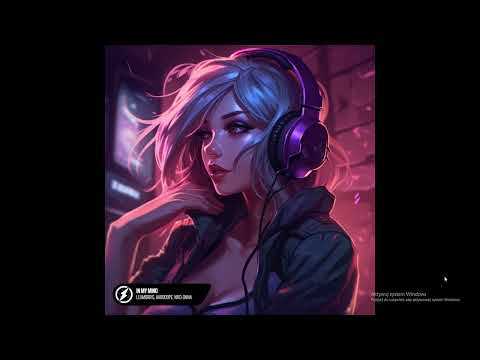 In My Mind · LexMorris · Harddope · Nito-Onna