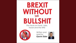 Chapter 52 - Brexit Without the Bullshit
