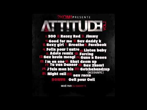 2KOM1 - 300 Freestyle (Attitude Vol.2 Intro)