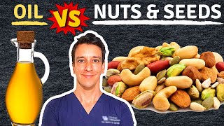 Oil vs Nuts & Seeds, what´s healthier?!?