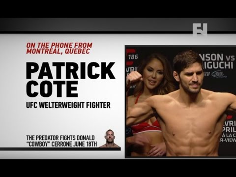 UFC Fight Night Ottawa: Patrick Cote on Donald Cerrone - "He's Going To Be In Trouble"