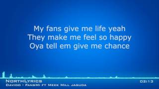 Davido Fans Mi ft Meek Mill Jaguda Lyrics