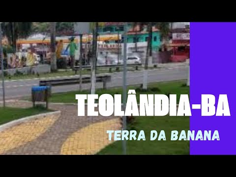 Teolândia  -Ba