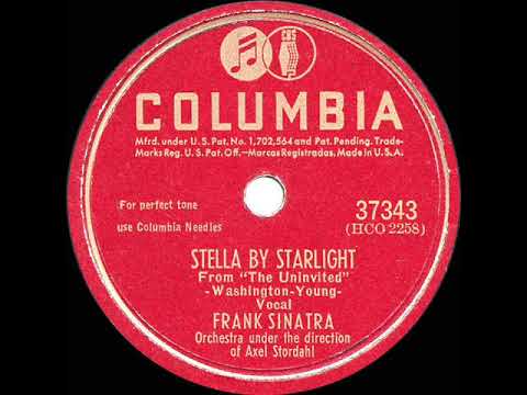 1947 HITS ARCHIVE: Stella By Starlight - Frank Sinatra (78rpm single version)