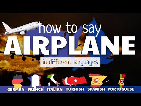 AIRPLANE - How to say in different languages 🇩🇪🇫🇷🇮🇹🇹🇷🇪🇸🇵🇹