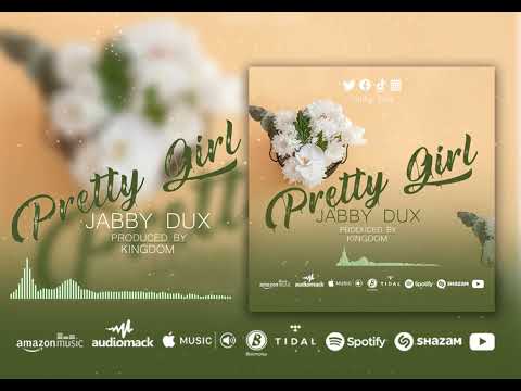 Jabby Dux - Pretty Girl (Official Music Audio)