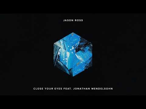 Video thumbnail for Close Your Eyes