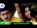 April Mathathil Whatsapp Status 1 Vaali Tamil Movie Songs Ajith Simran Deva PG Music
