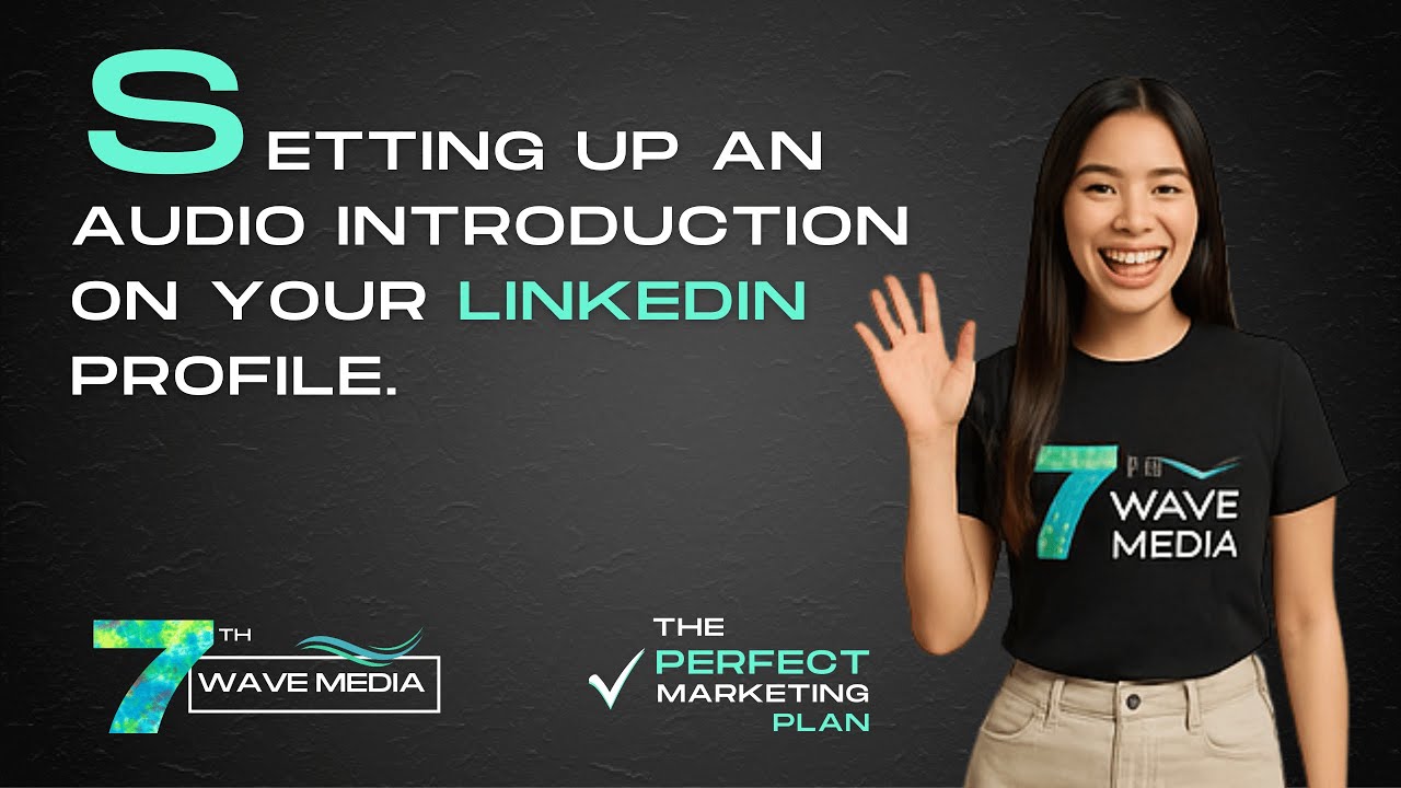 Setting up an audio introduction on your LinkedIn profile.