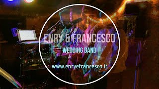 Enry & Francesco video preview