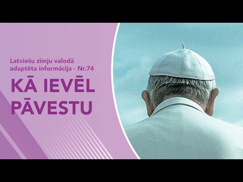 Video ziņas Nr. 74 “Kā ievēl pāvestu”